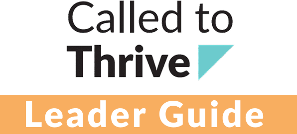 Called to Thrive Leaders